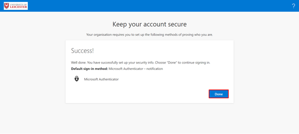 Success, Microsoft Authenticator has been set up on your Phone or Tablet